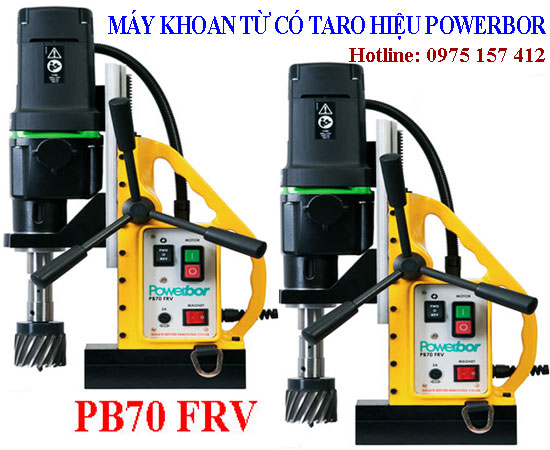 Máy khoan từ có taro PB70FRV hiệu Powerbor